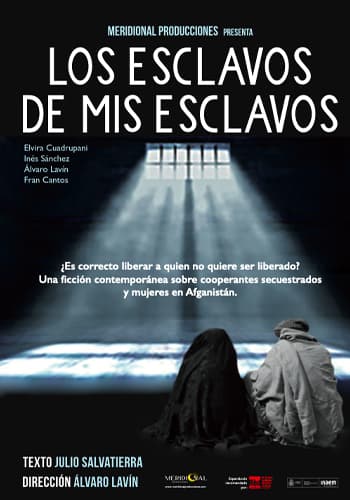 los esclavos de mis esclavos teatro cartel